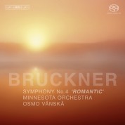 Minnesota Orchestra: Bruckner: Symphony No.4 - SACD
