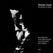 Charles Lloyd: The Water Is Wide - CD