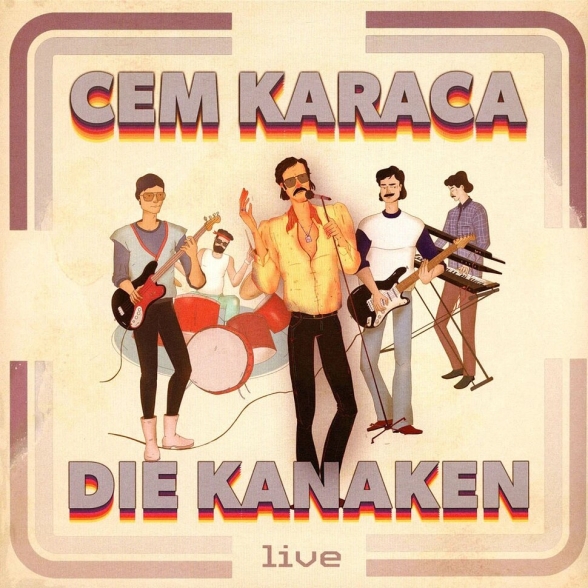 Cem Karaca - Die Kanaken - Live (Sadece 1 adet satın alınabilmektedir.)