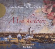 Esma Redzepova: Mon Historie - My Story - CD