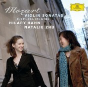 Hilary Hahn, Natalie Zhu: Mozart: Violin Sonatas - CD