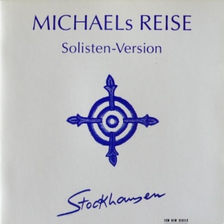 Markus Stockhausen: Karlheinz Stockhausen: Michaels Reise (Solisten-Version) - CD