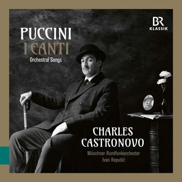Charles Castronovo: Puccini: I Canti (Orchestral Songs) - Plak Foto #1