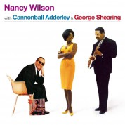 Nancy Wilson: With Cannonball Adderley & George Shearing + 3 Bonus Tracks - CD