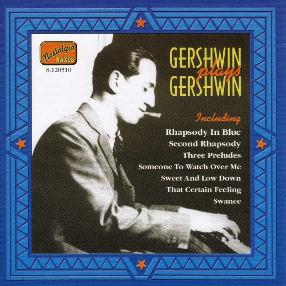 Gershwin, George: Gershwin Plays Gershwin (1919-1931) - CD Foto #1