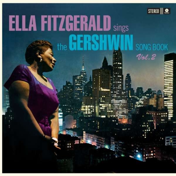 Ella Fitzgerald - Sings The Gershwin Songbook Vol. 2
