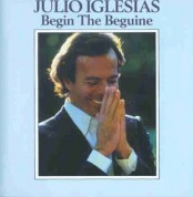 Julio Iglesias: Begin the Beguine - CD