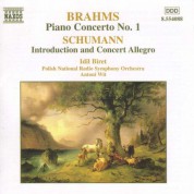 İdil Biret: Brahms: Piano Concerto No. 1 - Schumann: Introduction and Concerto-Allegro - CD