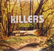Killers: Sawdust - Plak