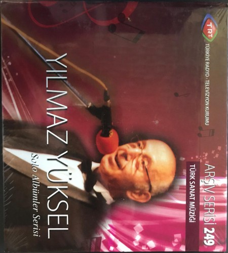 Yılmaz Yüksel: TRT Arşiv Serisi - 249 / Yılmaz Yüksel - Solo Albümler Serisi - CD