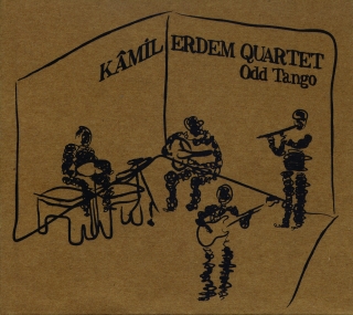 Kamil Erdem, Mark Alban Lotz, Fatih Ahıskalı, Alan Gunga Purves: Odd Tango - CD