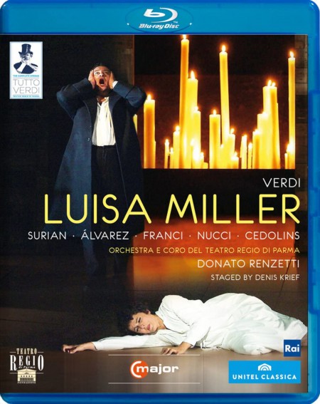 Giorgio Surian, Marcelo Alvarez, Francesca Franci, Rafal Siwek, Leo Nucci, Teatro Regio di Parma Orchestra, Donato Renzetti: Verdi: Luisa Miller - BluRay