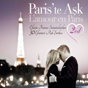 Çeşitli Sanatçılar: Paris'te Ask /  L'amour En Paris 2 - CD