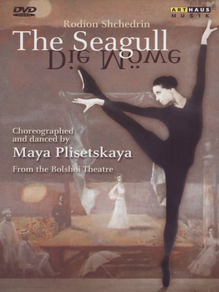 Maya Plisetskaya, Alexander Bogatyrev, Bolshoi Theatre Orchestra, Alexander Lazarev: Rodion Shchedrin: The Seagull - Die Möwe - DVD