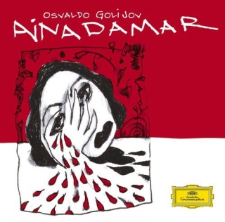 Osvaldo Golijov: Golijov: Ainadamar - CD