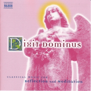 Dixit Dominus: Classical Music for Reflection and Meditation - CD