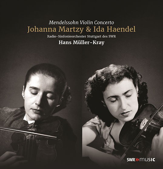 Johanna Martzy, Ida Haendel - Mendelssohn: Violin Concerto