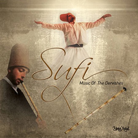 Çeşitli Sanatçılar: Sufi - Music Of The Dervishes - CD