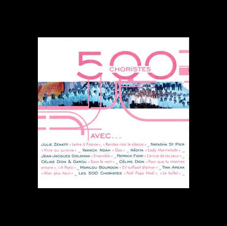 Çeşitli Sanatçılar: 500 Choristes Avec... - CD