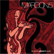 Maroon 5: Songs About Jane - Plak