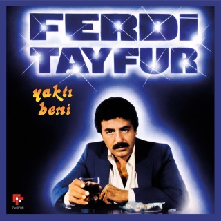 Ferdi Tayfur: Yaktı Beni - Plak