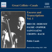 Casals, Pablo: Encores and Transcriptions, Vol. 1 (1925-1928) - CD