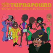 Miles Davis: Turnaround: Unreleased Rare Miles From The Complete On The Corner Sessions (RSD 2023 - Sky Blue Vinyl) - Plak