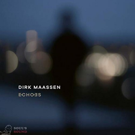 Dirk Maassen: Echoes - Plak