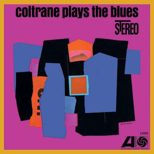 John Coltrane - Coltrane Plays The Blues ( - RPM)
