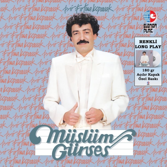 Müslüm Gürses - Bir Fırtına Kopacak