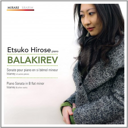 Etsuko Hirose: Balakirev: Piano Sonata in B Minor, Islamey - CD
