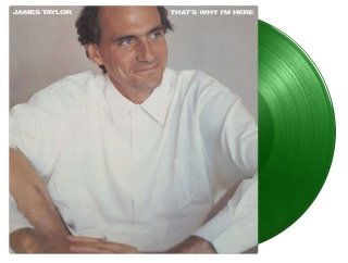 James Taylor: That's Why I'm Here (Limited Numbered Edition - Green Vinyl) - Plak