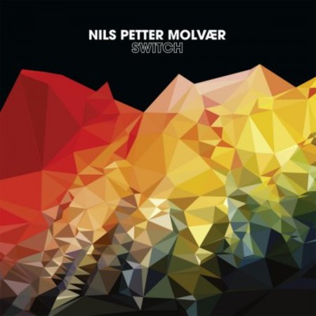 Nils Petter Molvaer: Switch - Plak
