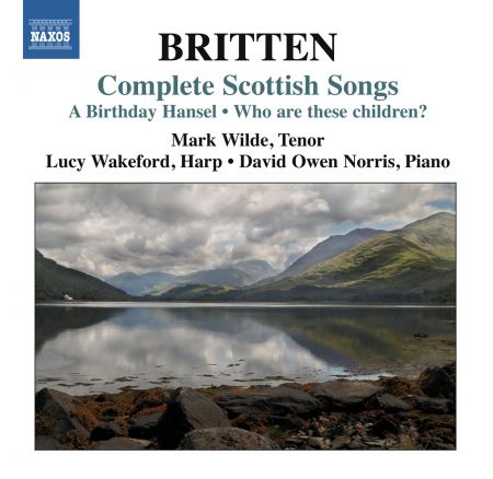Mark Wilde: Britten: Complete Scottish Songs - CD