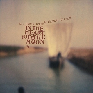 Ali Farka Toure, Toumani Diabate: In The Heart Of The Moon - Plak