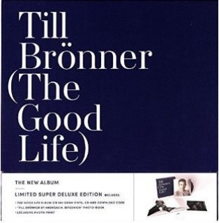 Till Brönner: The Good Life (Super Deluxe Edition) - Plak