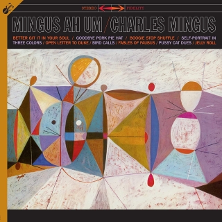 Charles Mingus: Mingus Ah Um - Plak