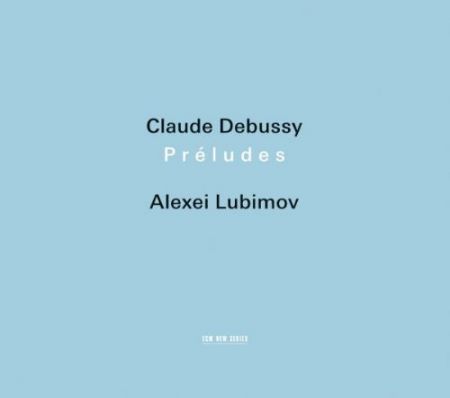 Alexei Lubimov: Debussy: Preludes - CD