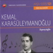 Kemal Karasüleymanoğlu: Sepetçioğlu - CD